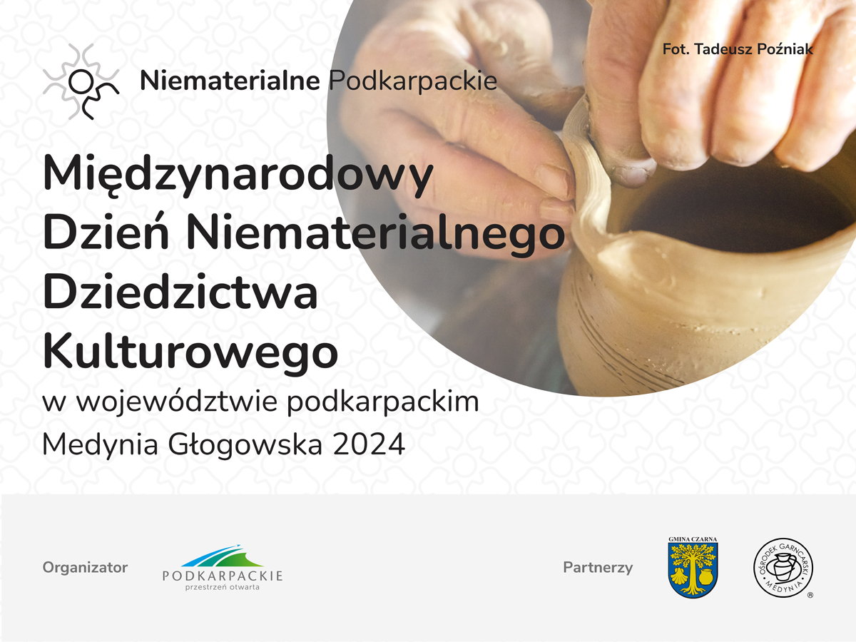 Międzynarodowy Dzień Niematerialnego Dziedzictwa Kulturowego na Podkarpaciu