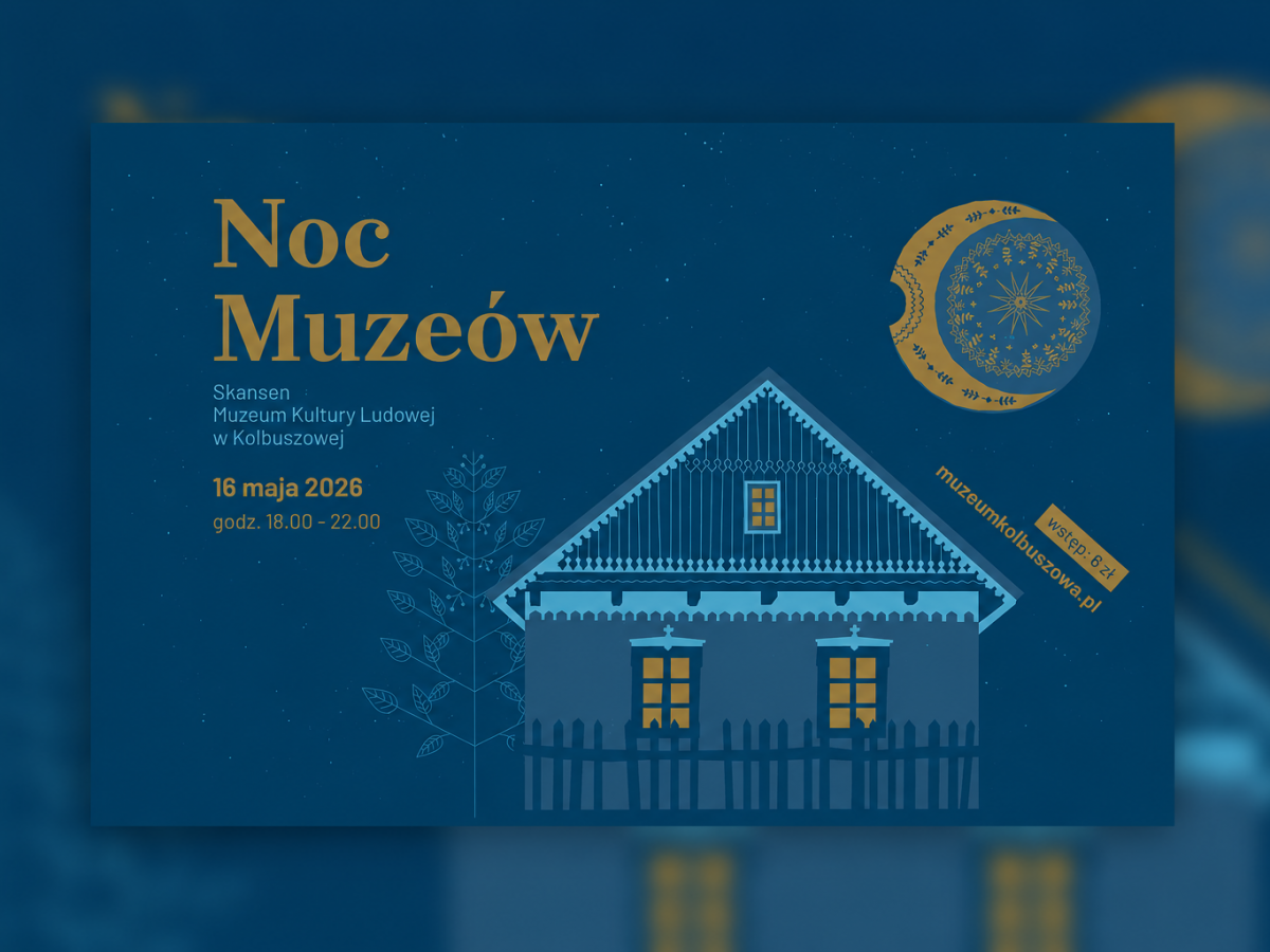 Noc Muzeów w skansenie